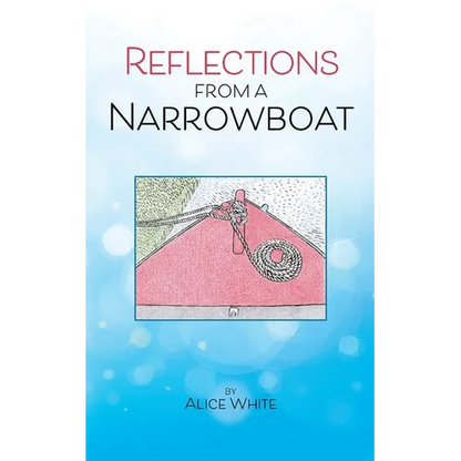 Reflections From A Narrowboat - Paperback