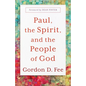 Paul, the Spirit, and the People of God - Hardcover