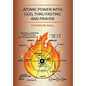Atomic Power with God, Thru Fasting and Prayer - Hardcover