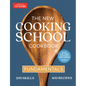 The New Cooking School Cookbook: Fundamentals - Hardcover
