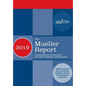The Mueller Report: The Investigation into Collusion between Donald Trump's Presidential Campaign and Russia - Hardcover