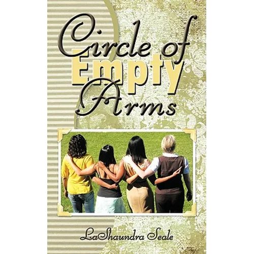 Circle of Empty Arms - Paperback