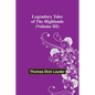 Legendary Tales of the Highlands (Volume III) - Paperback