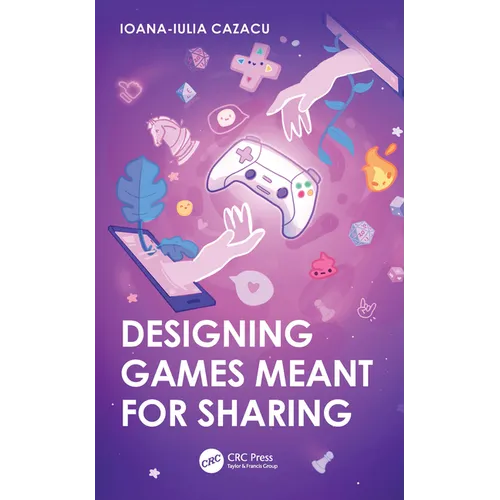 Designing Games Meant for Sharing - Paperback