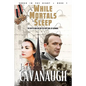 While Mortals Sleep: Songs in the Night Book 1 - Paperback