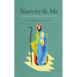 Nativity and Me - Paperback