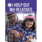 I Help Out My Relatives - Paperback
