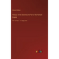 History of the Decline and Fall of the Roman Empire: Vol. 4; Part 2 - in large print - Hardcover