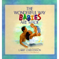 The Wonderful Way Babies Are Made - Hardcover