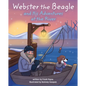 Webster the Beagle and His Adventures at the River - Hardcover