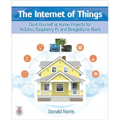 The Internet of Things: Do-It-Yourself at Home Projects for Arduino, Raspberry Pi and Beaglebone Black - Paperback