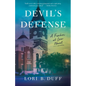 Devil's Defense: A Fischer at Law Novel - Paperback