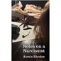 Notes on a Narcissist - Paperback