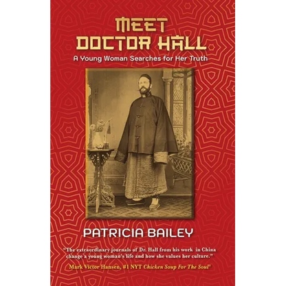 Meet Doctor Hall: A Young Woman Searches for Her Truth - Paperback