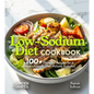 Low-Sodium Diet Cookbook: 100+ Flavorful Recipes for a Heart-Friendly Diet, Pictures Included - Paperback
