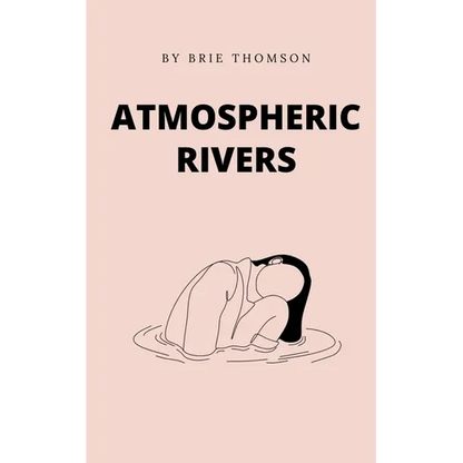 Atmospheric Rivers - Paperback