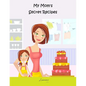 My Mom's Secret Recipes - Paperback