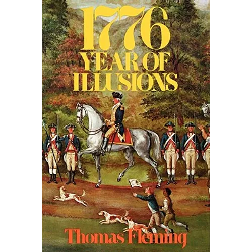 1776: Year of Illusions - Paperback