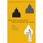 The Renaissance Philosophy of Man: Petrarca, Valla, Ficino, Pico, Pomponazzi, Vives - Paperback