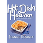 Hot Dish Heaven: A Murder Mystery with Recipes Volume 1 - Paperback