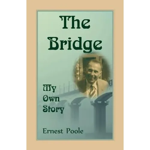 The Bridge: My Own Story - Paperback