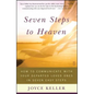Seven Steps to Heaven: How to Communicate with Your Departed Loved Ones in Seven Easy Steps - Paperback