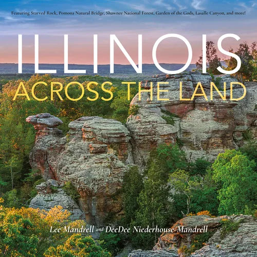 Illinois Across the Land - Hardcover