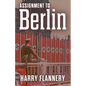 Assignment to Berlin - Paperback