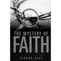 The Mystery of Faith - Paperback