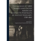 Catalogue of 3,800 Named and Dated American Silhouette Portraits by August Edouart, 1789-1861 - Paperback