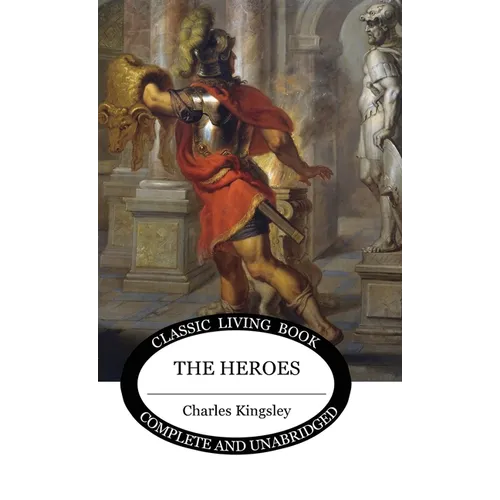 The Heroes - Hardcover