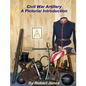 Civil War Artillery - A Pictorial Introduction - Paperback