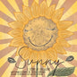 Sunny: Life Cycle Of A Sunflower, A Story Of Life And Love - Paperback