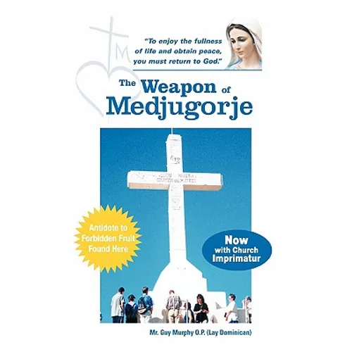 The Weapon of Medjugorje - Paperback