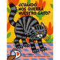 Cuándo Nos Querrá Nuestro Gato? - Hardcover
