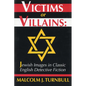 Victims or Villains: Jewish Images in Classic English Detective Fiction - Paperback
