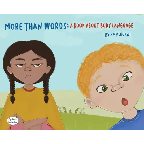 More Than Words- A Book About Body Language - Hardcover