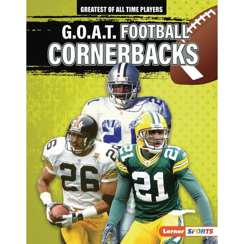 G.O.A.T. Football Cornerbacks - Library Binding