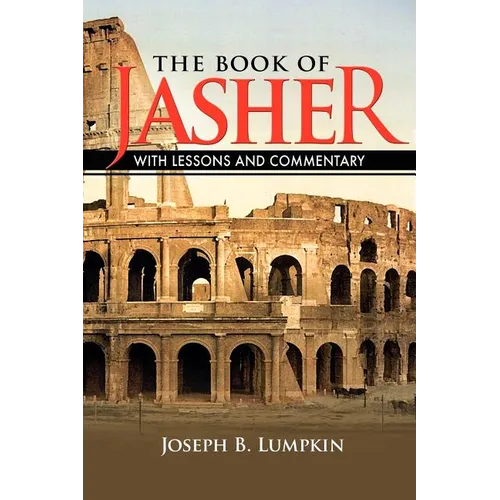 The Book of Jasher With Lessons and Commentary - Paperback