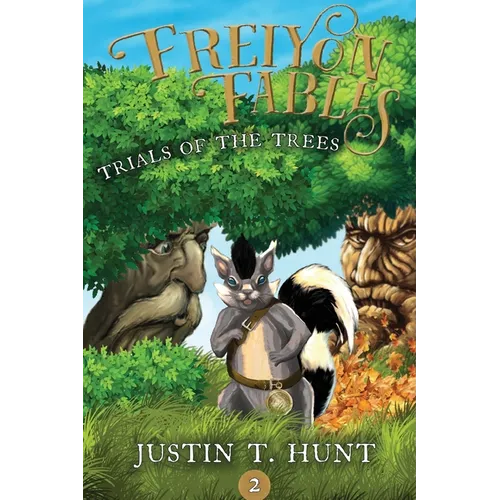 Freiyon Fables: Trials of the Trees - Paperback