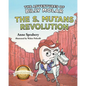 The Adventures of Billy Molar: The S. Mutans Revolution (Latest Edition) - Paperback