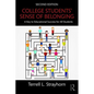 College Students' Sense of Belonging: A Key to Educational Success for All Students - Paperback