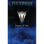 Yesterman: Journey of Fate - Paperback