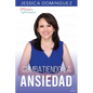 Mujeres Victoriosas Combatiendo La Ansiedad / Victorious Women Fighting Anxiety - Paperback