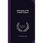 Romances of the French Theatre - Hardcover