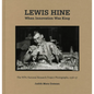 Lewis Hine: When Innovation Was King: The Wpa National Research Project Photographs, 1936-37 - Hardcover