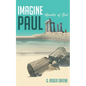 Imagine Paul - Paperback