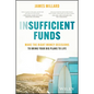 Insufficient Funds: Make the Right Money Decisions to Bring Your Big Plans to Life - Paperback