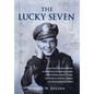 The Lucky Seven - Hardcover