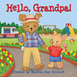 Hello, Grandpa! - Board Book